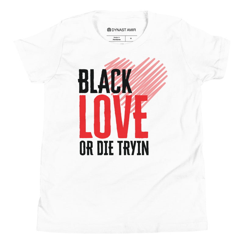 Black Love or Die Tryin | Children - On White